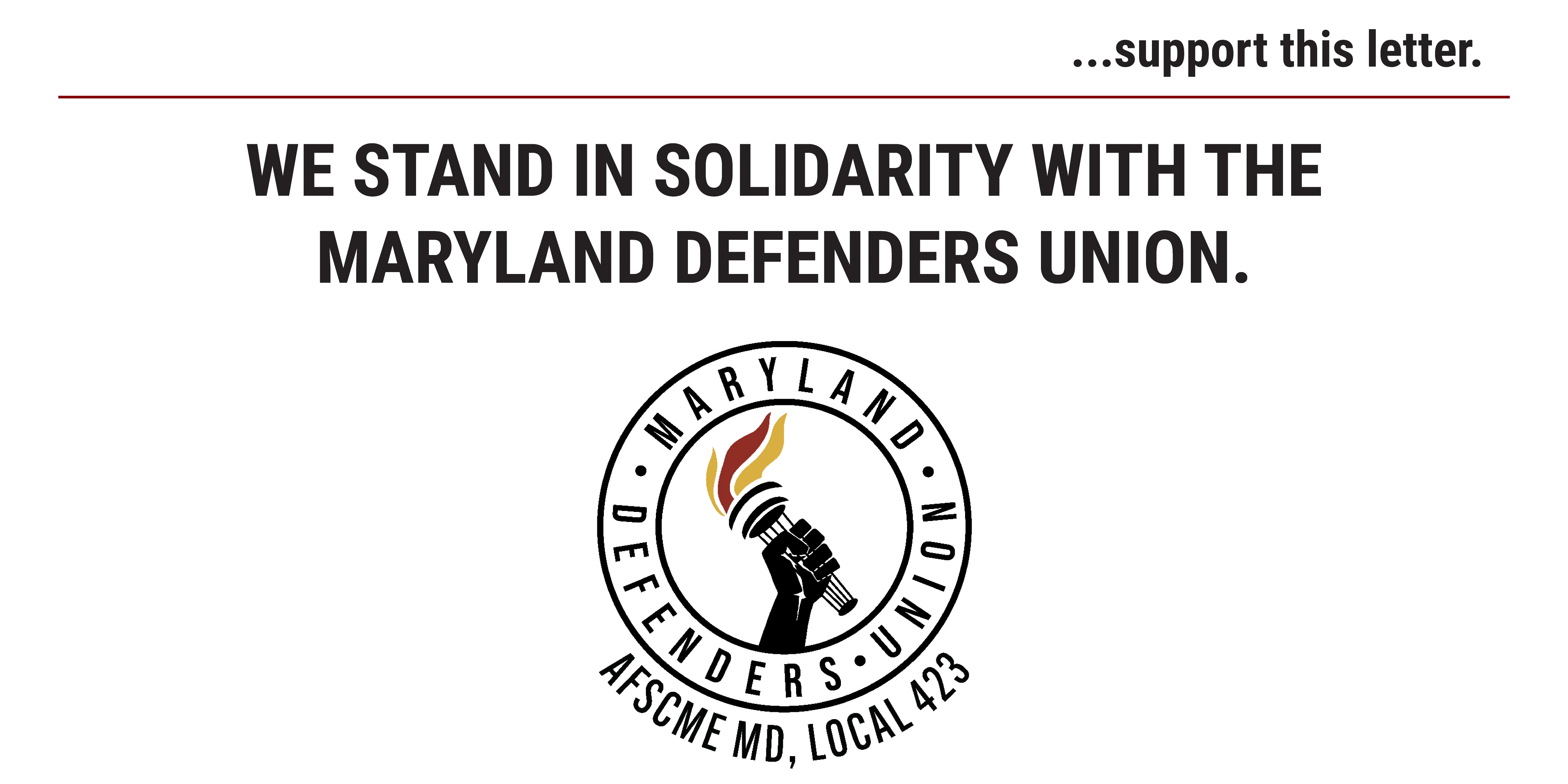 We Stand in Solidarity with the Maryland Defenders Union